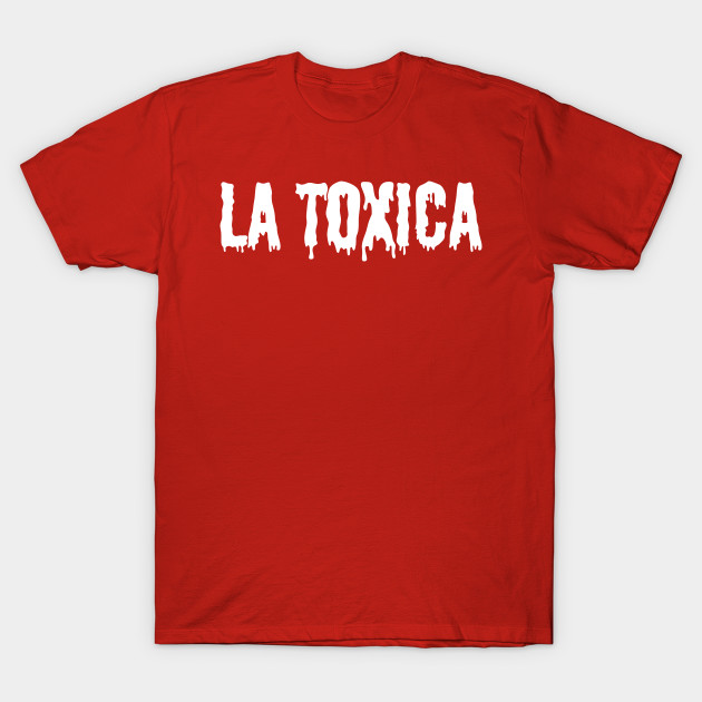 La Toxica by Cooltura Vibez